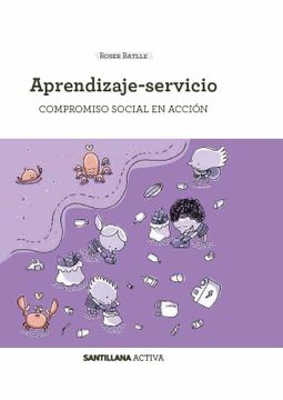 portada Santillana Activa Aprendizaje-Servicio. Compromiso Social en Acción
