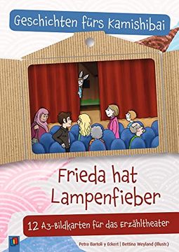 portada Frieda hat Lampenfieber: 12 A3-Bildkarten für das Erzähltheater. 4-10 Jahre (Geschichten Fürs Kamishibai)