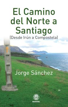 portada El Camino del Norte a Santiago (in Spanish)