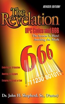 portada The Revelation: UPC Codes and 666 The System Is Here! Awaiting the Mark