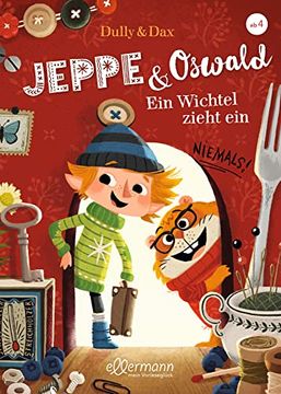 portada Jeppe & Oswald: Ein Wichtel Zieht ein (en Alemán)