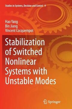 portada Stabilization of Switched Nonlinear Systems with Unstable Modes (in English)