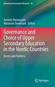 portada Governance and Choice of Upper Secondary Education in the Nordic Countries: Access and Fairness (en Inglés)