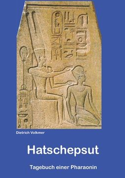 portada Hatschepsut: Tagebuch einer Pharaonin (en Alemán)