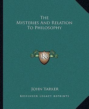 portada the mysteries and relation to philosophy (en Inglés)