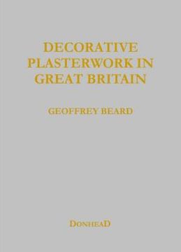portada Decorative Plasterwork in Great Britain (in English)
