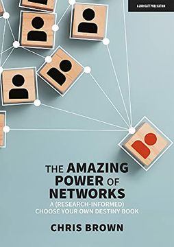 portada The Amazing Power of Networks: A (Research-Informed) Choose Your own Destiny Book 