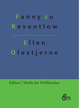 portada Ellen Olestjerne: Autobiografischer Roman 