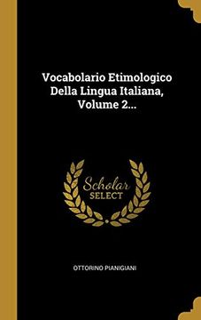 portada Vocabolario Etimologico Della Lingua Italiana, Volume 2. 