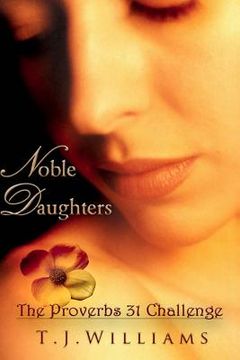 portada Noble Daughters: The Proverbs 31 Challenge (en Inglés)