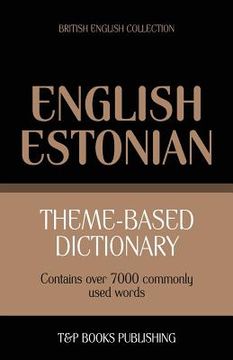 portada Theme-based dictionary British English-Estonian - 7000 words