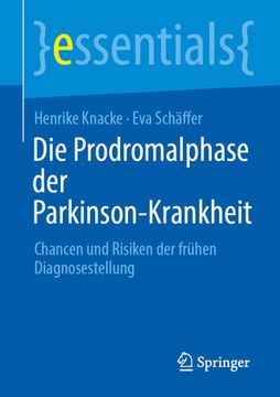 portada Die Prodromalphase Der Parkinson-Krankheit: Chancen Und Risiken Der Frühen Diagnosestellung (in German)