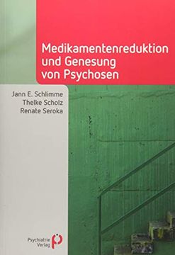 portada Medikamentenreduktion und Genesung von Psychosen (en Alemán)