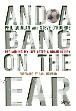 portada And a Bang on the Ear: Reclaiming My Life After a Brain Injury (en Inglés)