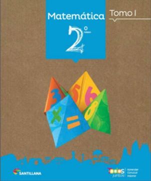 portada Matemática 2 Básico (Tomo i y ii + Cuaderno Actividades) Todos Juntos