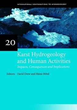 portada Karst Hydrogeology and Human Activities: Impacts, Consequences and Implications: Iah International Contributions to Hydrogeology 20 (in English)