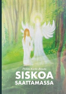portada Siskoa saattamassa (en Finlandés)