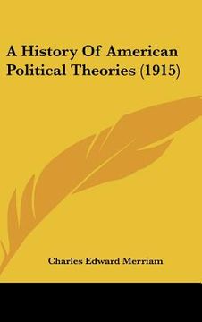 portada a history of american political theories (1915)