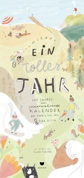 portada (Wieder) ein Tolles Jahr 2023: Der Jahres- Oder Immerwährender Kalender von Lucia Zamolo für Wgs, Familien und für Dich (in German)