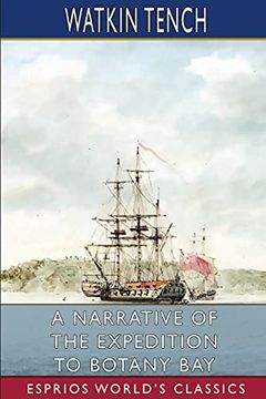 portada A Narrative of the Expedition to Botany bay (Esprios Classics) (en Inglés)