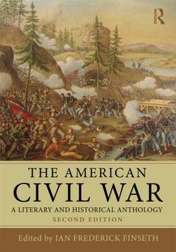 portada the american civil war: a literary and historical anthology (en Inglés)