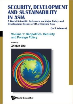 portada Security, Development and Sustainability in Asia: A World Scientific Reference on Major Policy and Development Issues of 21st Century Asia (in 3 Volum (en Inglés)