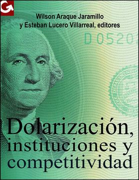 portada Dolarización, instituciones y competitividad