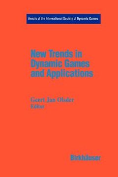 portada new trends in dynamic games and applications: annals of the international society of dynamic games volume 3 (en Inglés)