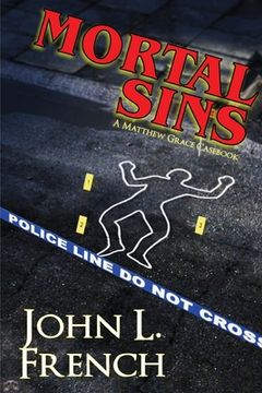 portada Mortal Sins: a Matthew Grace casebook (en Inglés)