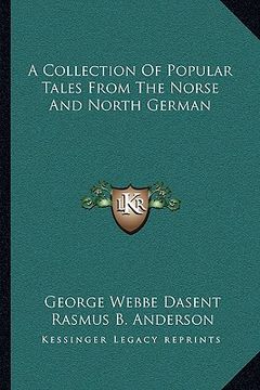 portada a collection of popular tales from the norse and north german (in English)