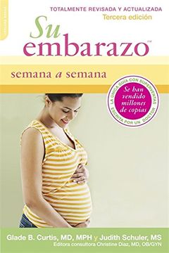 portada Su Embarazo Semana a Semana: Tercera Edicion (en Inglés)