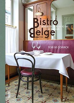 portada Bistro Belge: Nostalgic Places to eat in Belgium (in Dutch)