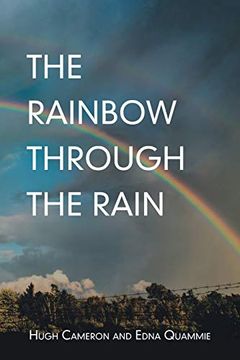 portada The Rainbow Through the Rain (en Inglés)