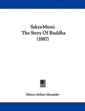 portada sakya-muni: the story of buddha (1887)