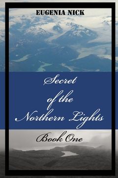 portada Secret of the Northern Lights (en Inglés)