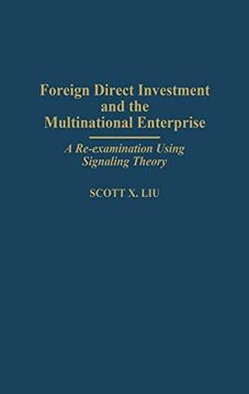 portada Foreign Direct Investment and the Multinational Enterprise: A Re-Examination Using Signaling Theory (en Inglés)