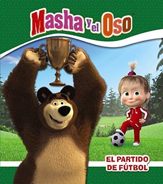 portada Masha y el Oso. El Partido de Fútbol (in Spanish)