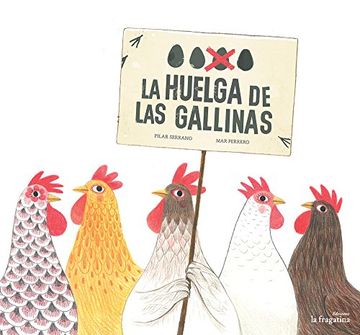portada La Huelga de las Gallinas (in Spanish)