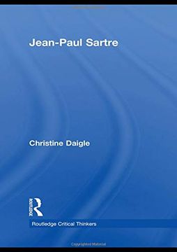 portada Jean-Paul Sartre (Routledge Critical Thinkers) (en Inglés)