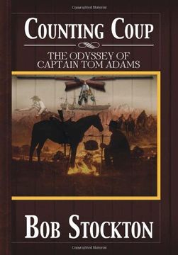 portada Counting Coup: The Odyssey of Captain Tom Adams
