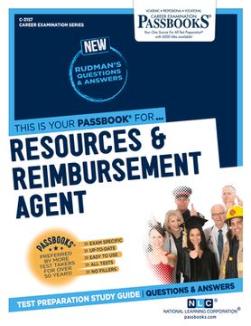 portada Resources & Reimbursement Agent (C-3157): Passbooks Study Guide Volume 3157 (en Inglés)