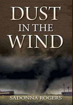 portada Dust In The Wind - Volume 1: The DeLaine Reynolds' Journey