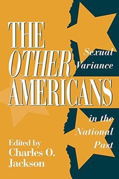 portada The Other Americans: Sexual Variance in the National Past (en Inglés)
