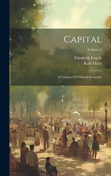 portada Capital: A Critique Of Political Economy; Volume 2