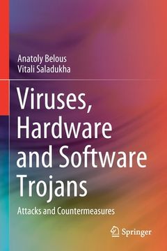 portada Viruses, Hardware and Software Trojans: Attacks and Countermeasures (en Inglés)