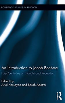 portada An Introduction to Jacob Boehme: Four Centuries of Thought and Reception (Routledge Studies in Religion) (en Inglés)