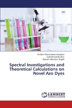 portada Spectral Investigations and Theoretical Calculations on Novel Azo Dyes