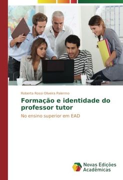 portada Formação e identidade do professor tutor: No ensino superior em EAD (Portuguese Edition)