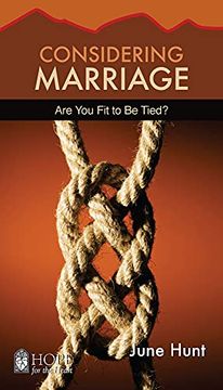 portada Considering Marriage: Are you fit to be Tied (Hope for the Heart) (en Inglés)