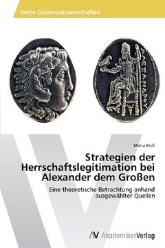 portada Strategien der Herrschaftslegitimation bei Alexander dem Großen